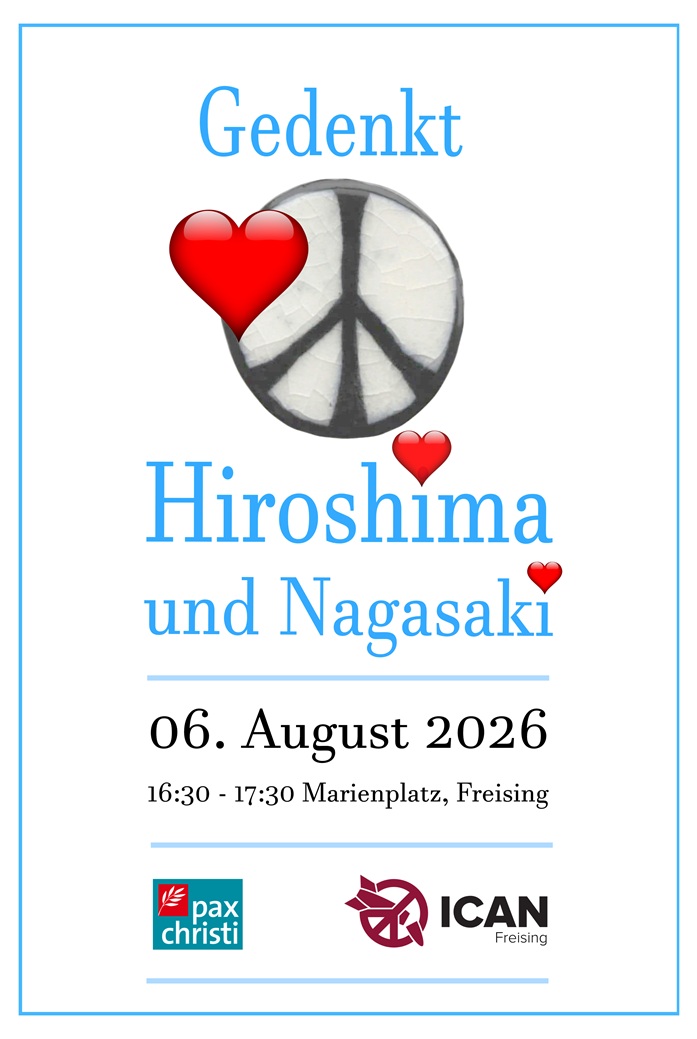 Freising: Gedenkt Hiroshima & Nagasaki