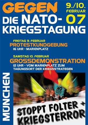 Gegenaktionen Februar 2007 Gegen die NATO-Sicherheitskonferenz